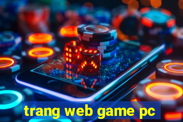 trang web game pc