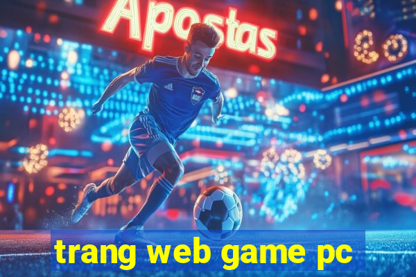 trang web game pc